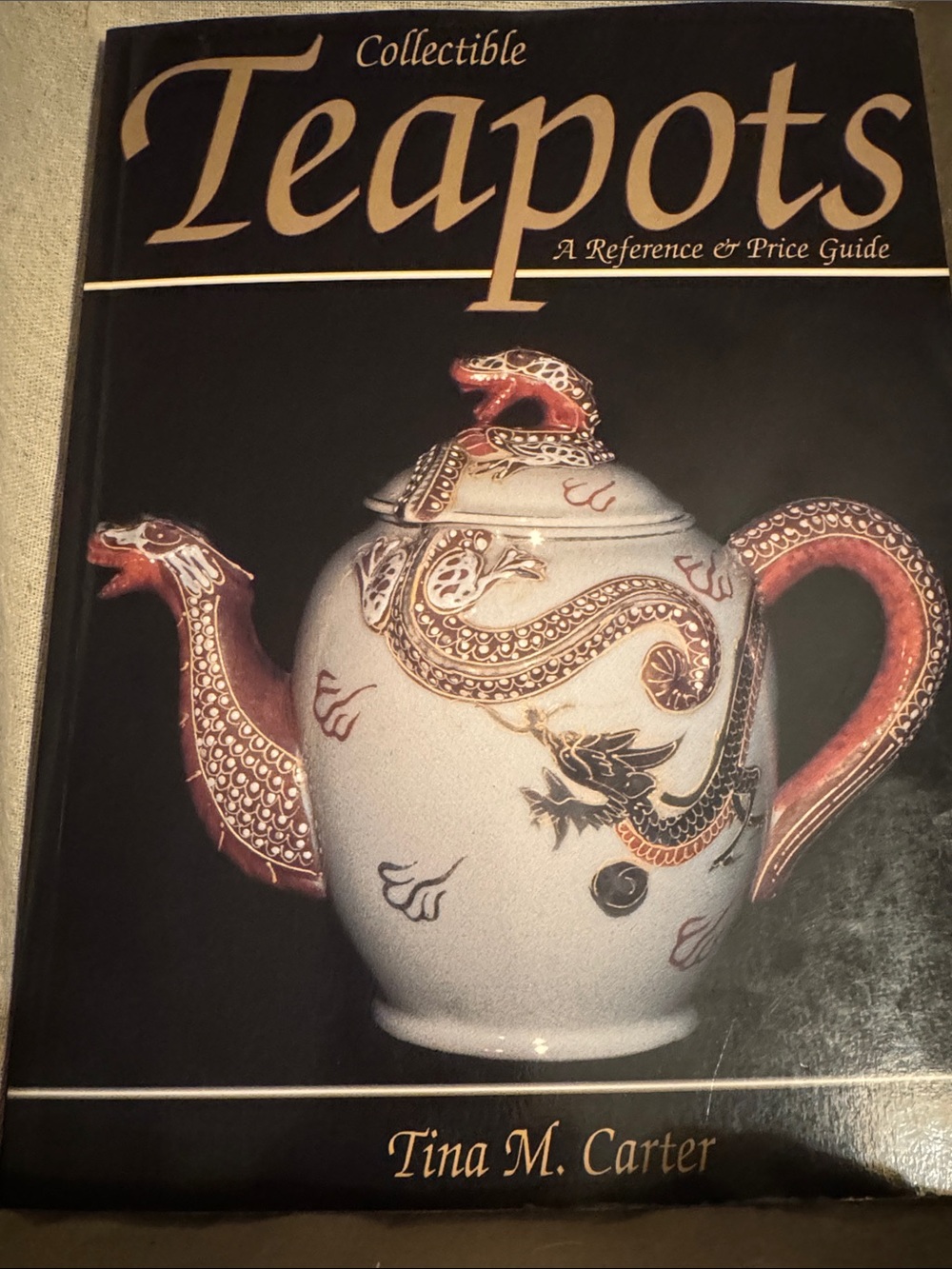 Book: Collectible Teapots 208 p. Paperback